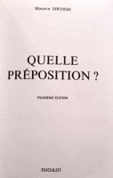 Лот: 21544854. Фото: 3. Grevisse Maurice - Quelle preposition... Литература, книги
