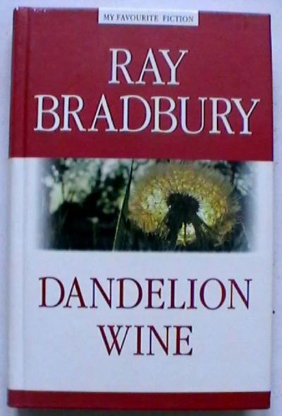 Лот: 19961222. Фото: 1. Ray Bradbury "Dandelion Wine". Художественная