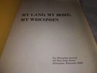Лот: 19363060. Фото: 2. My Land, My Home, My Wisconsin... Литература, книги