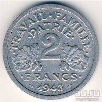 Лот: 8943628. Фото: 2. Франция. 2 франка 1943 года. Оккупационный... Монеты
