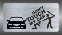 Лот: 6153710. Фото: 3. Accord Don't touch my car Табличка... Авто, мото, водный транспорт