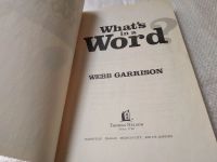 Лот: 19387877. Фото: 2. WHAT'S IN A WORD? by Webb Garrison... Справочная литература