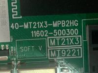 Лот: 25806177. Фото: 2. Main Board 40-MT21X3-MPB2HG 11602-500300... Запчасти для бытовой техники