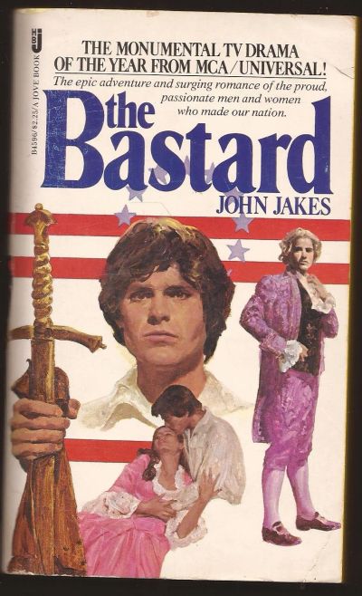 Лот: 13342076. Фото: 1. John Jakes - The Bastard / Джон... Художественная