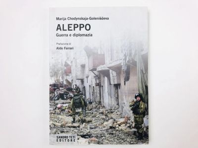 Лот: 23277550. Фото: 1. Aleppo. Guerra e diplomazia (Алеппо... Другое (литература, книги)