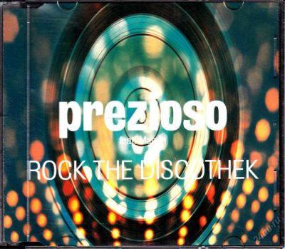 Лот: 5873592. Фото: 1. Prezioso =Rock The Discothek... Аудиозаписи