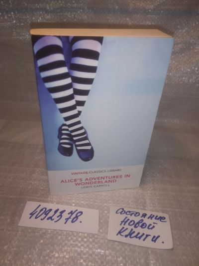Лот: 25736581. Фото: 1. (4092378)Alices Adventures in... Художественная