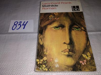 Лот: 15102032. Фото: 1. Frank Leonhard, Mathilde, Леонгард... Художественная