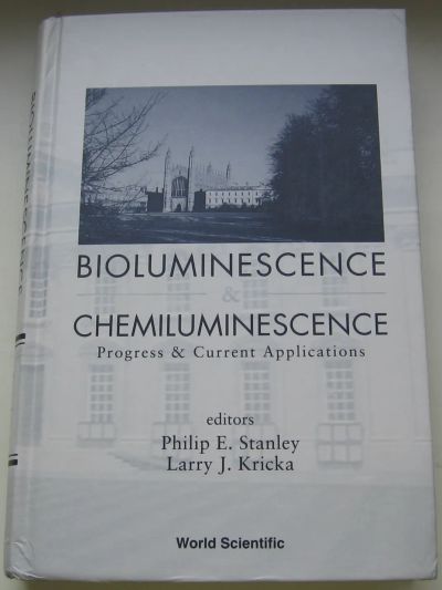 Лот: 20405073. Фото: 1. Stanley P.E. Kricka L.J. Bioluminescence... Химические науки