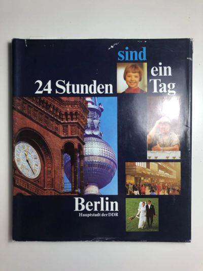 Лот: 23278321. Фото: 1. 24 Stunden sind ein Tag - Berlin... Другое (литература, книги)