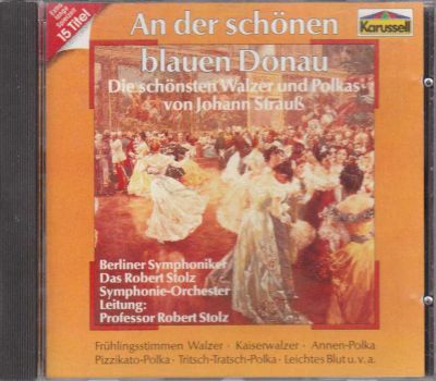 Лот: 5849854. Фото: 1. Robert Stolz =An Der Schnen Blauen... Аудиозаписи
