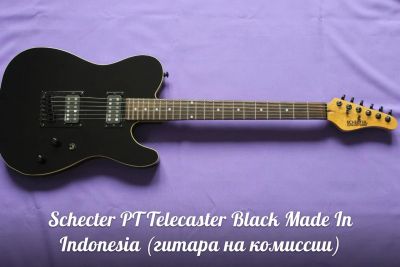 Лот: 3201170. Фото: 1. Schecter PT Telecaster Black Made... Гитары