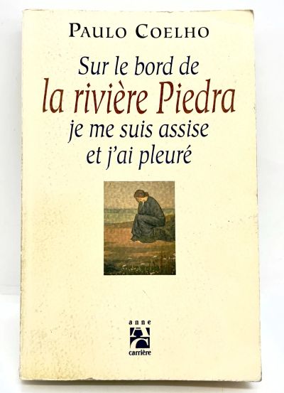 Лот: 24635620. Фото: 1. 📙 Paulo Coelho. "Sur le bord... Художественная