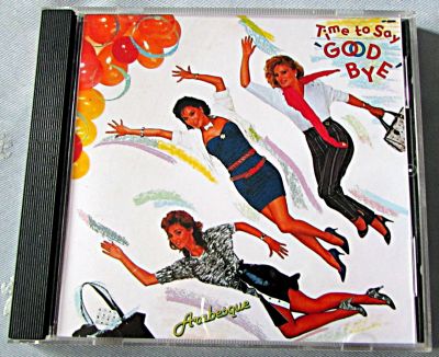 Лот: 19241973. Фото: 1. CD Arabesque - Time To Say "Good... Аудиозаписи