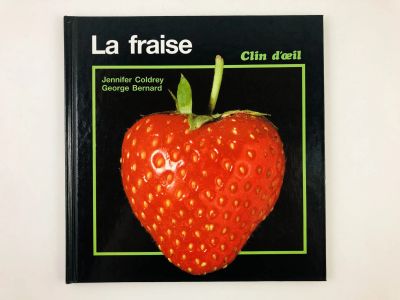Лот: 23277930. Фото: 1. La fraise (Клубника). Колдри Дж... Другое (литература, книги)