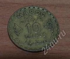 Лот: 2836604. Фото: 1. весна с рубля марокко 10 франков. Азия