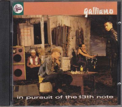 Лот: 5837337. Фото: 1. Galliano =In Pursuit Of The 13th... Аудиозаписи