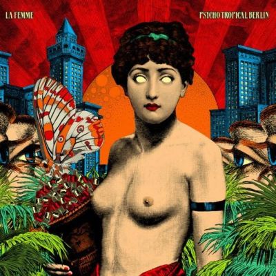 Лот: 10360071. Фото: 1. LP La Femme - Psycho Tropical... Аудиозаписи