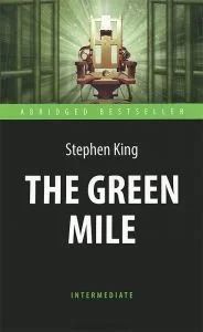 Лот: 12501106. Фото: 1. Stephen King - The Green Mile... Художественная