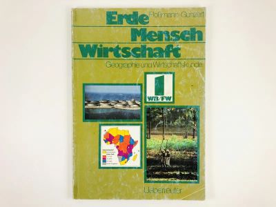 Лот: 23278094. Фото: 1. Erde, Mensch, Wirtschaft. Geographie... Другое (литература, книги)