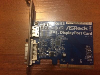 Лот: 8298019. Фото: 1. dvi displey port card asrock. Платы расширения, контроллеры, доп. порты