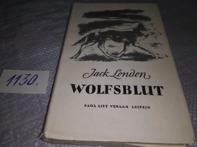 Лот: 18278903. Фото: 1. Jack London Wolfsblut Джек Лондон... Художественная