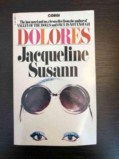 Лот: 23278406. Фото: 1. Dolores. Susann Jacqueline. 1977... Другое (литература, книги)
