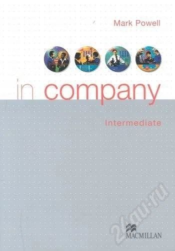 Лот: 304999. Фото: 1. In Company Intermediate с CD. Для вузов