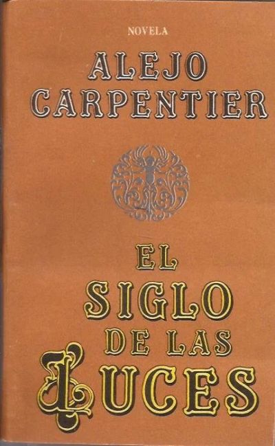 Лот: 12493898. Фото: 1. Alejo Carpentier - El siglo de... Художественная