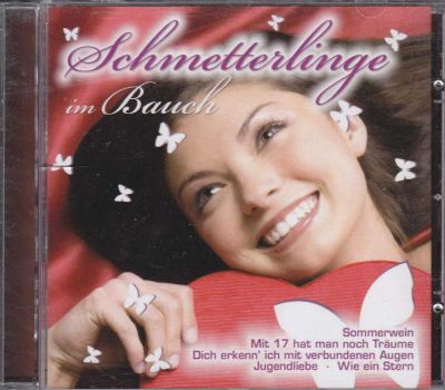 Лот: 5897285. Фото: 1. Schmetterlinge im Bauch 2007 CD... Аудиозаписи