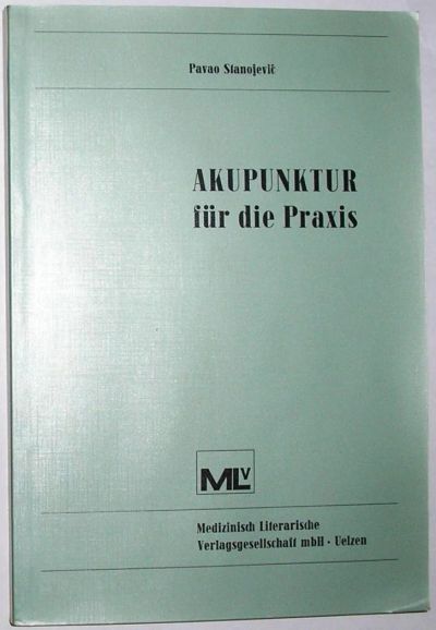 Лот: 11963963. Фото: 1. Akupunktur fur die Praxic. Stanojevic... Популярная и народная медицина