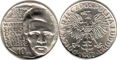 Лот: 4895185. Фото: 1. Польша 10 злотых 1967 Мария Склодовская-Кюри... Европа