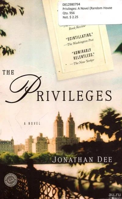 Лот: 13703865. Фото: 1. Jonathan Dee - The Privileges... Художественная