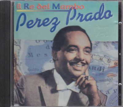 Лот: 5850431. Фото: 1. Perez Prado =Il Re Del Mambo... Аудиозаписи