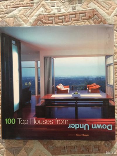 Лот: 8868234. Фото: 1. Книга 100 Top Houses from Down... Строительство
