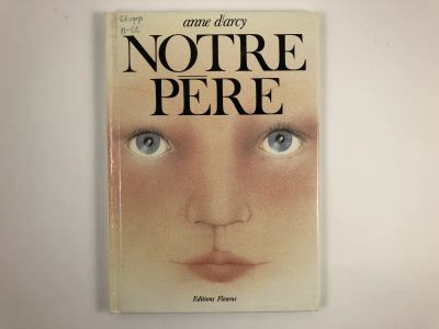 Лот: 23278216. Фото: 1. Notre Pere (Наш отец). Anne d... Другое (литература, книги)