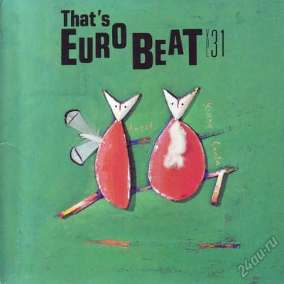 Лот: 5935911. Фото: 1. THAT's Eurobeat - Vol.31 (Japan... Аудиозаписи