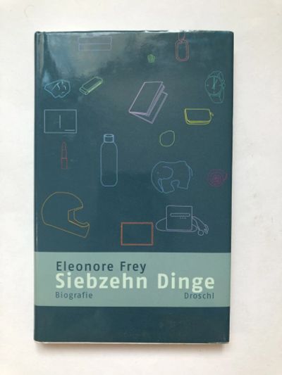 Лот: 23278329. Фото: 1. Siebzehn Dinge: Biographie (Семнадцать... Другое (литература, книги)