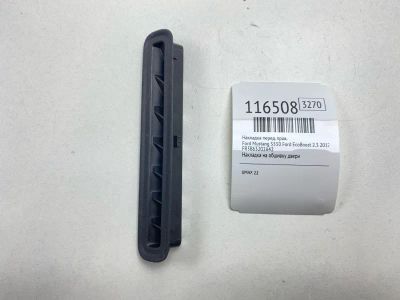 Лот: 25556815. Фото: 1. Накладка Ford Mustang 2017 FR3B63202A42... Кузов