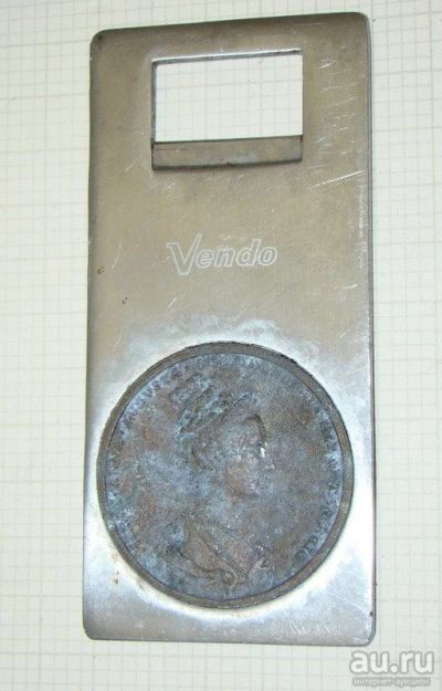 Лот: 11191246. Фото: 1. Открывалка Vendo с Медалью (P966... Предметы интерьера и быта