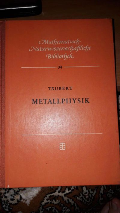 Лот: 9298635. Фото: 1. Металлофизика на немецком / Берлин... Физико-математические науки