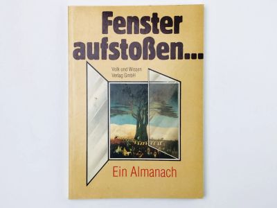 Лот: 23277613. Фото: 1. Fenster aufstossen. Ein Almanach... Другое (литература, книги)