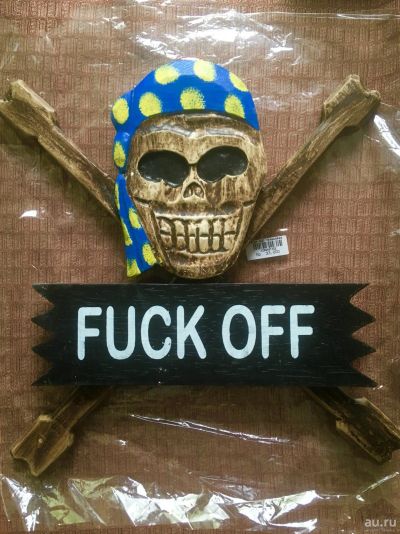 Лот: 15913172. Фото: 1. пиратская табличка "Fuck off... Другое (предметы интерьера)
