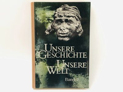 Лот: 23277634. Фото: 1. Unsere Geschichte, Unsere Welt... Другое (литература, книги)