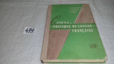 Лот: 9974327. Фото: 1. Cours pratique de lancue francise... Другое (учебники и методическая литература)