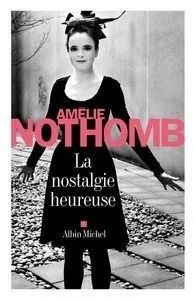 Лот: 21770898. Фото: 1. Amelie Nothomb - La nostalgie... Художественная