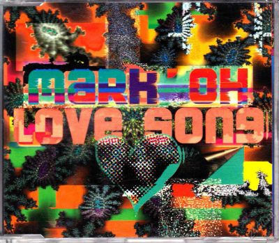 Лот: 5873597. Фото: 1. Mark ' Oh =Love Song = 1994 CD... Аудиозаписи