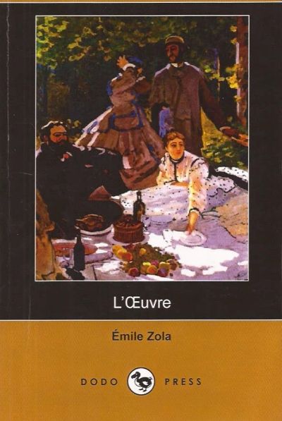 Лот: 10916758. Фото: 1. Emile Zola - L’Oeuvre / Эмиль... Художественная