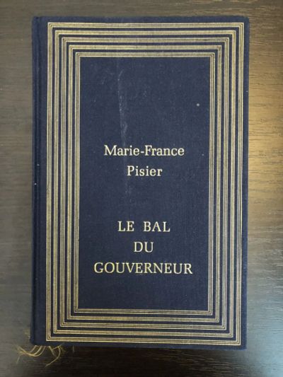 Лот: 23278380. Фото: 1. Le Bal du Gouverneur (Бал губернатора... Другое (литература, книги)