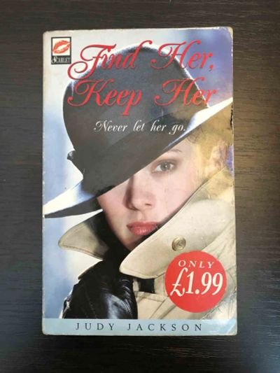 Лот: 23278405. Фото: 1. Find Her, Keep Her. Jackson Judy... Другое (литература, книги)